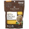 Thực phẩm bổ sung Navitas Organics Organic Keto Cacao Powder 8 oz (227 g) 811961022266