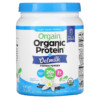 Thực phẩm bổ sung Orgain Organic Protein Powder + Oatmilk Plant Based Vanilla Bean 1.05 lb (479 g) 851770007795
